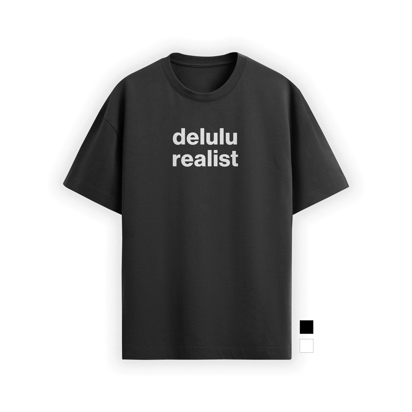 delulu realist tee
