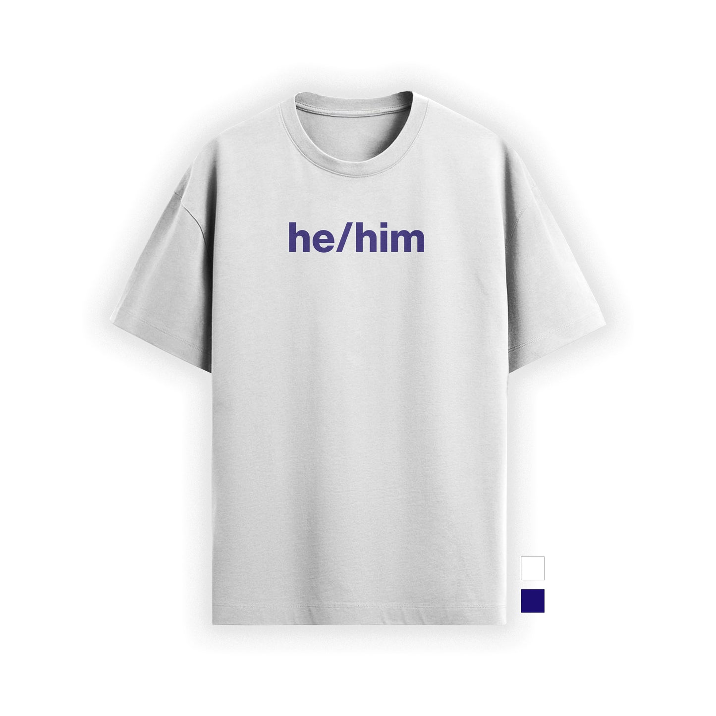 he/him tee
