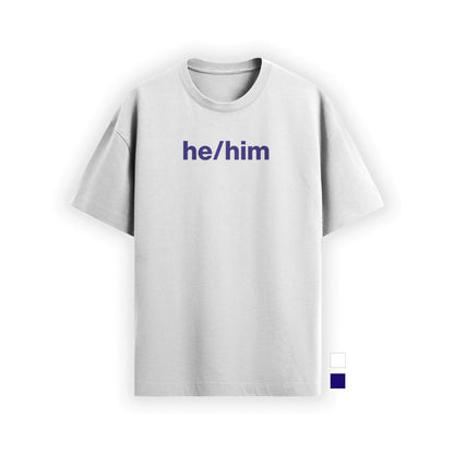 he/him tee