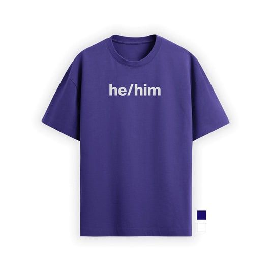 he/him tee