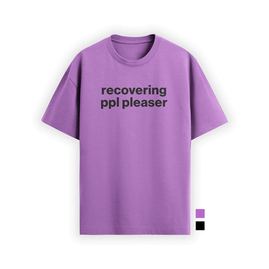 recovering ppl pleaser tee