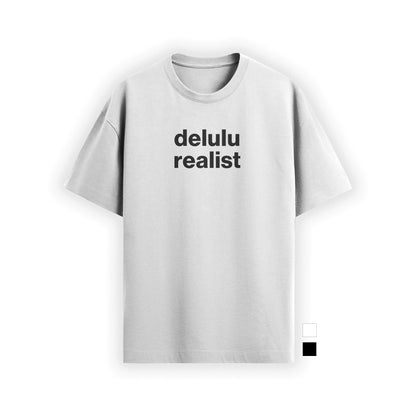 delulu realist tee