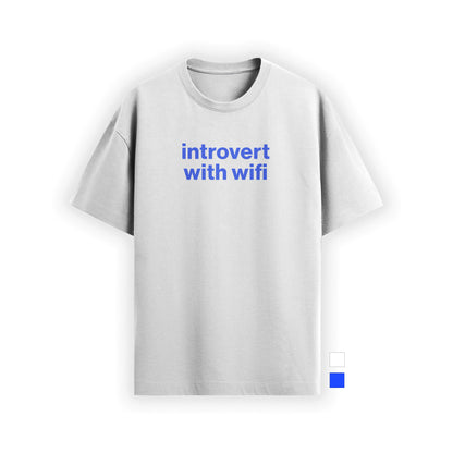 introvert with wifi tee