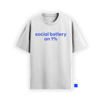 social battery on 1% tee
