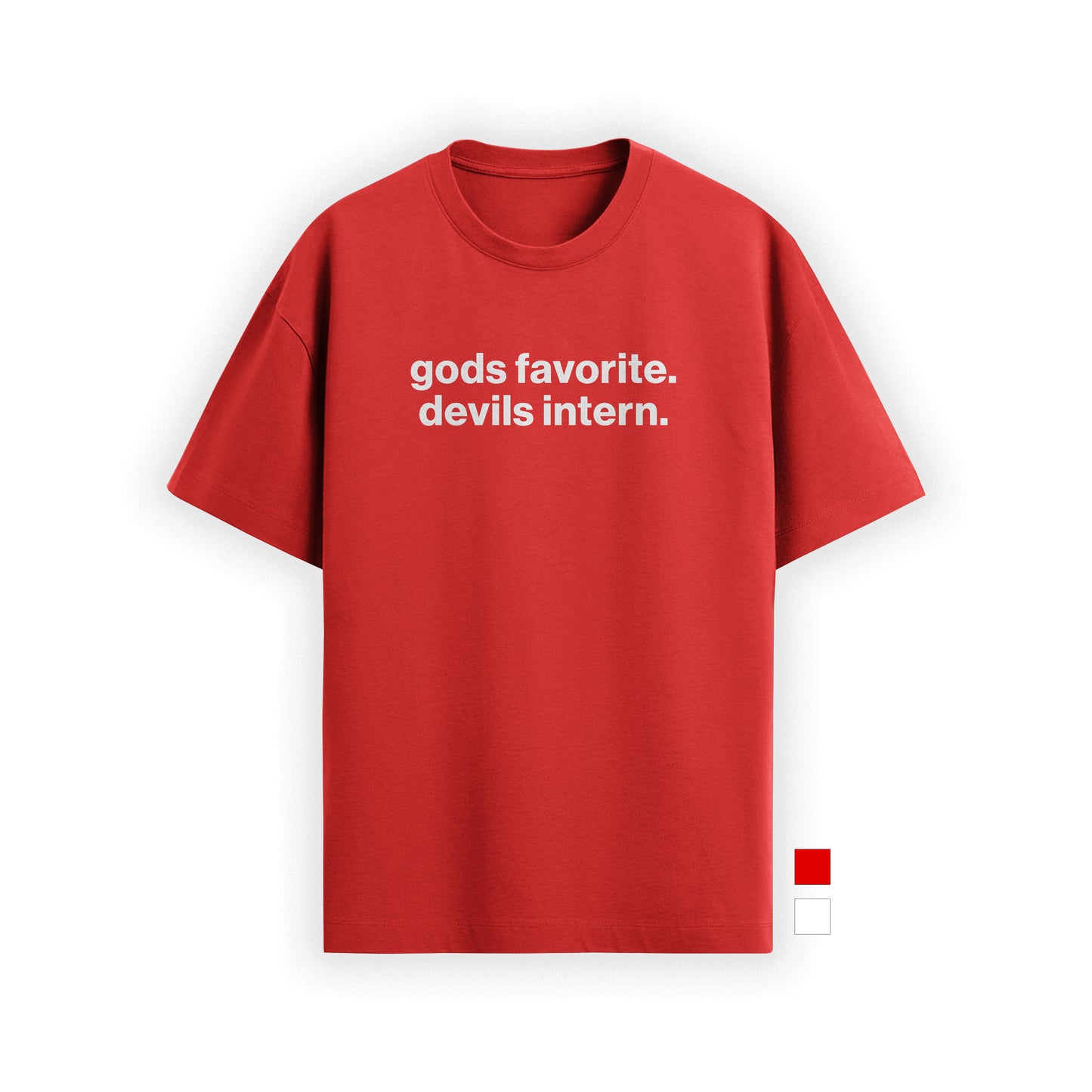 god’s favorite. devil’s intern. tee