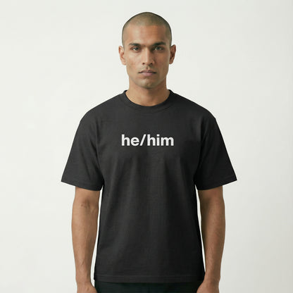 he/him tee