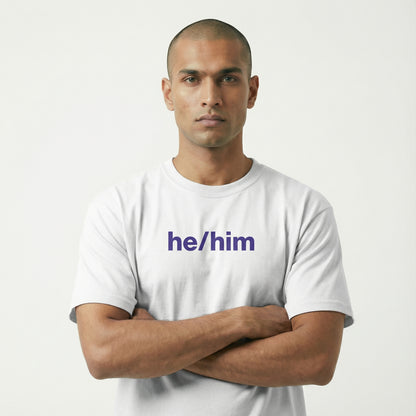 he/him tee